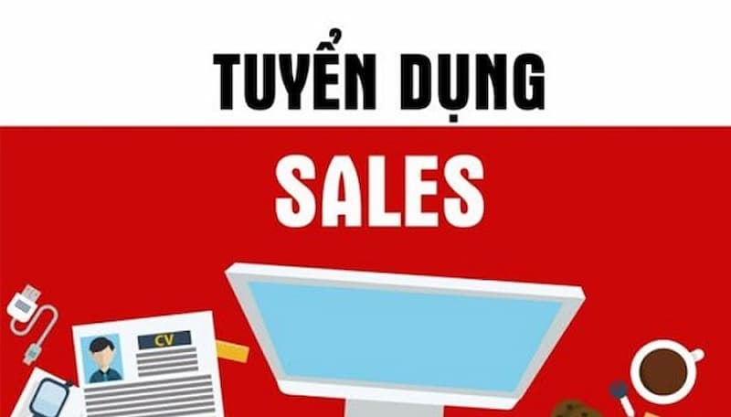 Yêu cầu cơ bản của vị trí Sale tại WW88