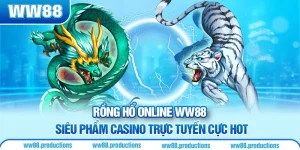 rồng hổ online ww88
